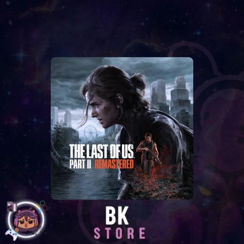 لعبه - ذا لاست اوف اس 2 المحسنة - The Last of Us™...