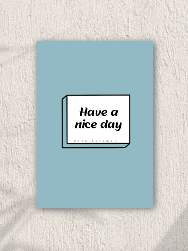 بوستر ⭐️Have a nice day