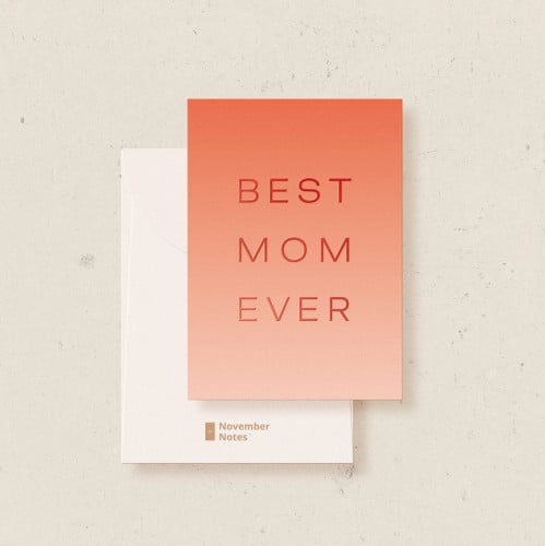 بطاقة إهداء - best mom ever