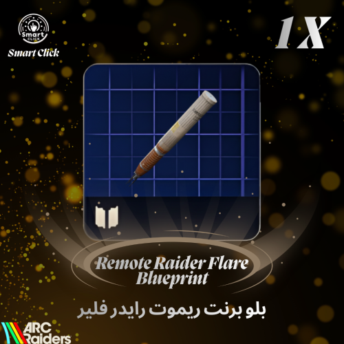 بلو برنت ريموت رايدر فلير ارك ريدرز | ARC Raiders...