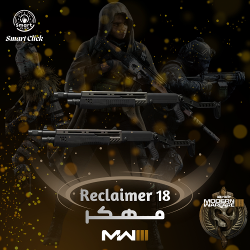 RECLAIMER 18 | حفظ شتقن الدبل مهكر في حسابك كود 20...