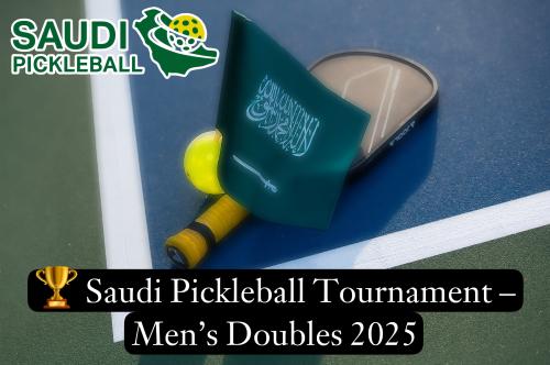 بطولة بيكلبول السعودية – فئة زوجي الرجال 2025
