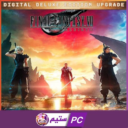 لعبة (Pc) FINAL FANTASY VII REBIRTH Deluxe Edition