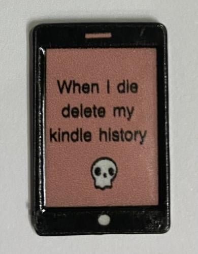 ستيكر معدني when I die delete my kindle history