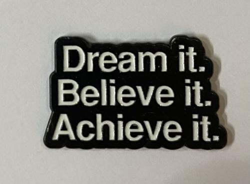 ستيكر معدني dream it, believe it, achieve it