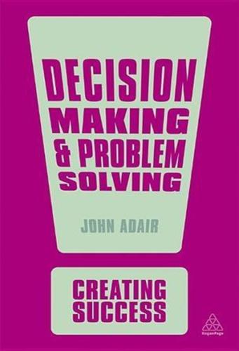Decision Making and Problem Solving