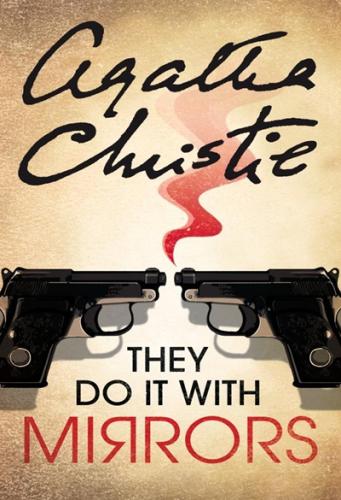 They Do it With Mirrors