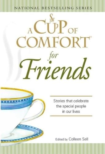 A Cup of Comfort for Friends