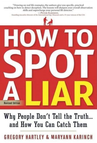 How to Spot A Liar