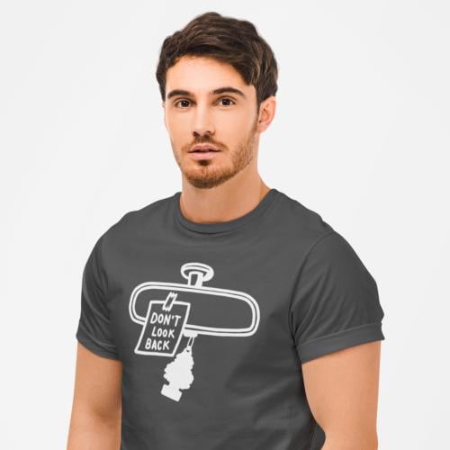 تي شيرت T-Shirt Don't look back