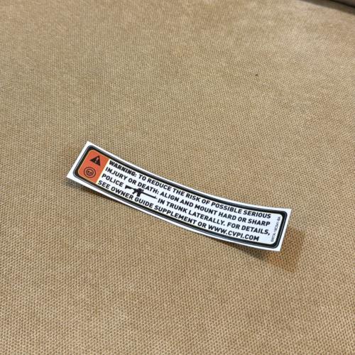 Warning stickers Ford Crown Victoria police ruler...