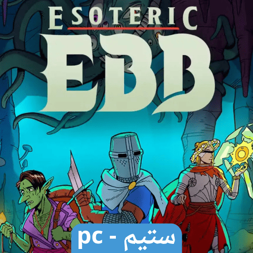 لعبة Esoteric Ebb ستيم pc