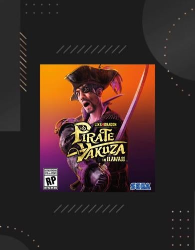 Like a Dragon: Pirate Yakuza in Hawaii