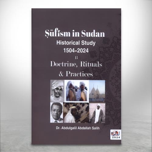 SUFISM in SUDAN: Historical Study – Doctrine, Ritu...