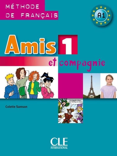 Amis et Compagnie 1 StudentBook + WorkBook (978209...
