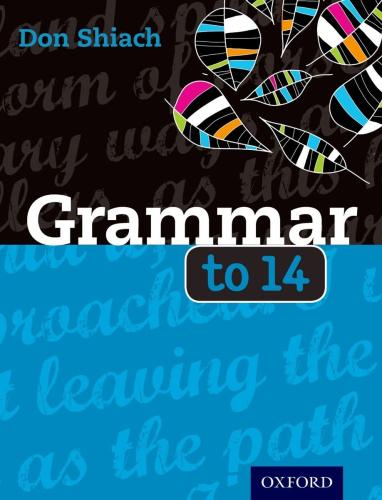 Grammar To 14 (9780198321118)(Oxford)