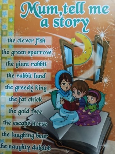 Mum tell me a story (Hard Cover)