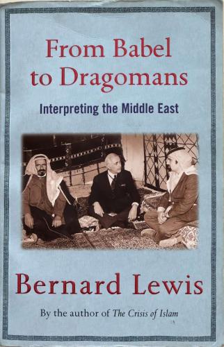 From Babel to Dragomans - Interpreting the Middle...