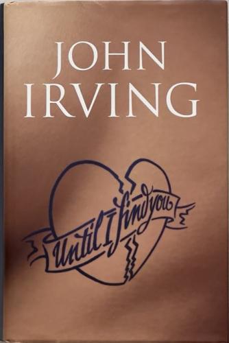 Until I find you by John Irving