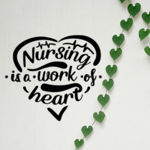 ملصقات الأسطح -nursing is a work of heart