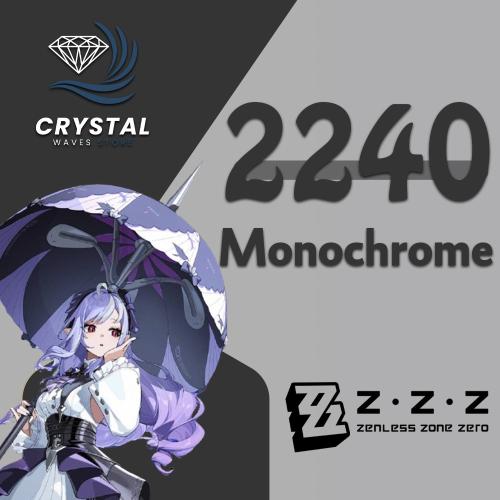 2240 Monochrome