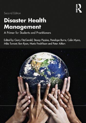 Disaster Health Management: A Primer for Students...
