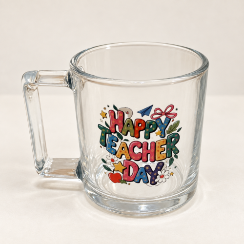 كوب زجاجي بعبارة «Happy Teacher Day