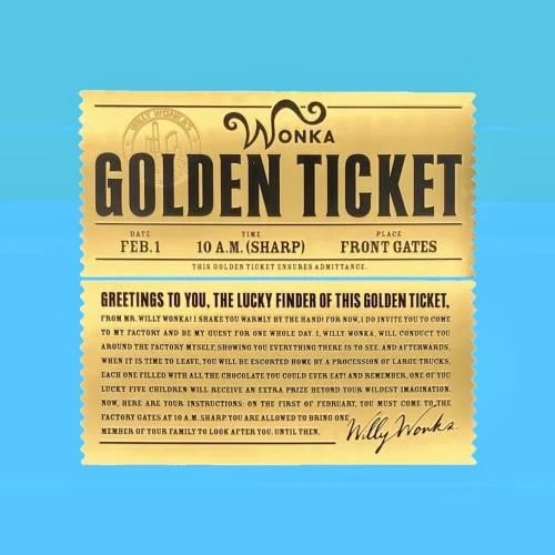 Golden Ticket From Charlie & the chocolate factory