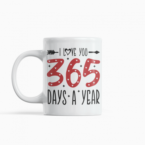 كوب عيد الحب I Love you 365 days a year
