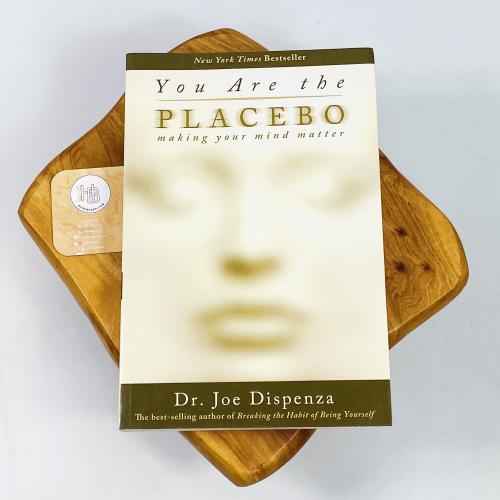 You Are the Placebo: Making Your Mind Matter