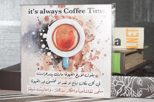 لوحة خشبية " في كل مكان تباع القهوة"