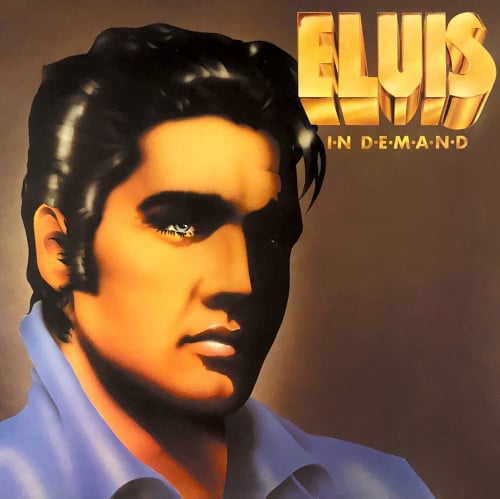 Elvis Presley ‎- Elvis In Demand