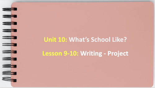 (درس , Super Goal 1 - unit 10 - Writing