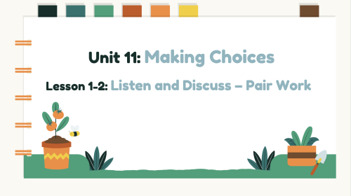 Super Goal 3 - Unit 11 - Listen and Discuss - pair...