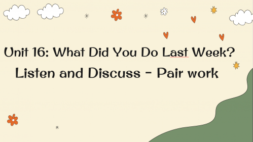 درس - Super Goal 1 - unit 16 - Listen and Discuss...