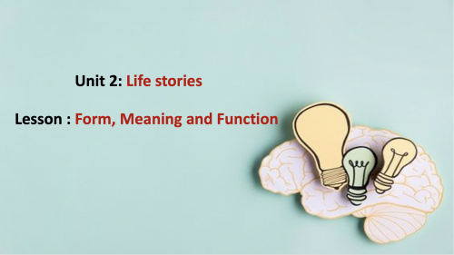 درس Super Goal 3 - Unit 2 - Form, ,Meaning and fun...