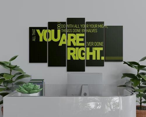 YOU ARE RIGHT