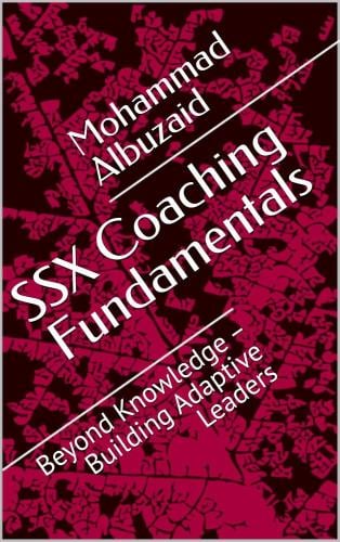 SSX Coaching Fundamentals: Beyond Knowledge - Buil...