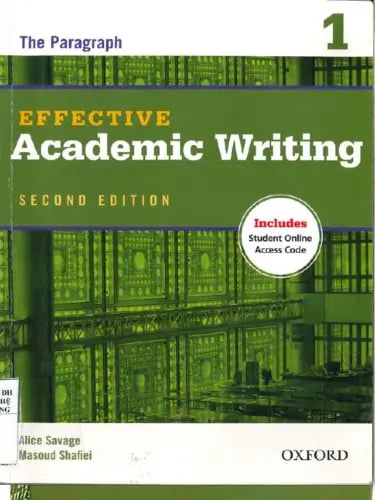 Effective Academic Writing 1 : The Paragraph