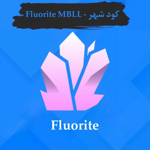 كود شهر - Fluorite MBLL