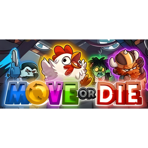 Move or Die