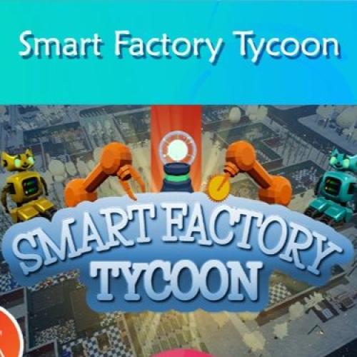 Smart Factory Tycoon
