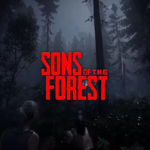 Sons Of The Forest سنز اوف ذا فورست