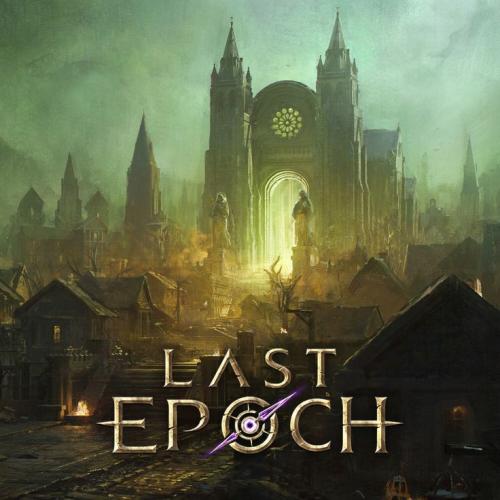 Last Epoch لاست ايبوتش