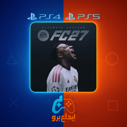 فيفا 27 نسخة الالتميت سوني 4 | EA SPORTS FC 27 Ult...