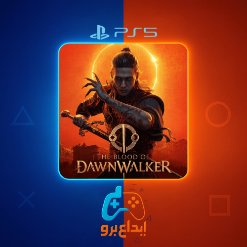 ذا بلود أوف دون ووكر سوني 5 | The Blood of Dawnwal...