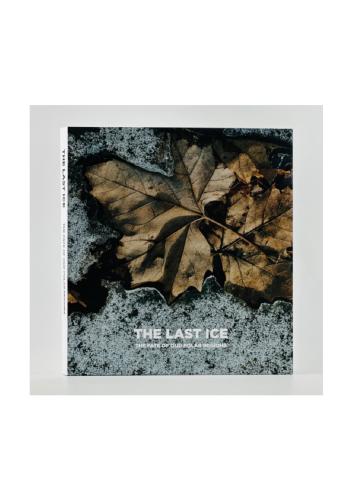 THE LAST ICE THE FATE OF OUR POLAR REGIONS - 71075