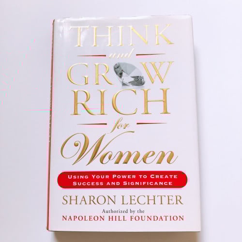 Think and grow rich for women