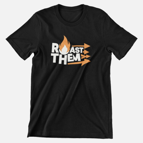 تيشيرت Roast Them – تصميم شبابي
