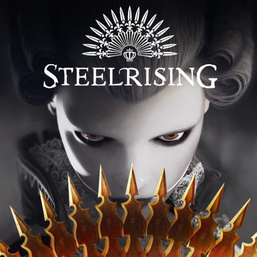 ستيل رايزن - Steelrising (ستيم)